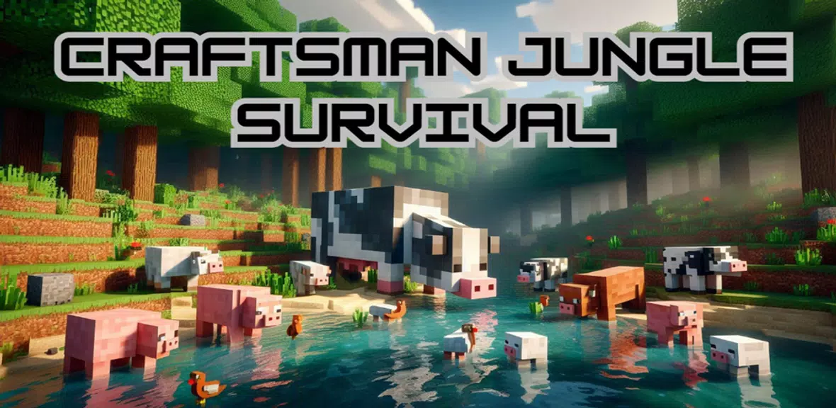 Craftsman Jungle Survival应用截图第3张