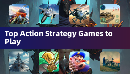 Top Action Strategy Games to Play