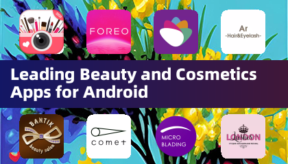 Leading Beauty and Cosmetics Apps for Android