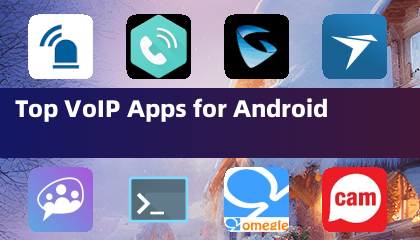 Top VoIP Apps for Android