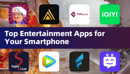 Top Entertainment Apps for Your Smartphone