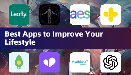 Best Apps to Improve Your Lifestyle