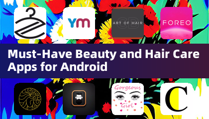 Android必備的美容與美髮應用程式