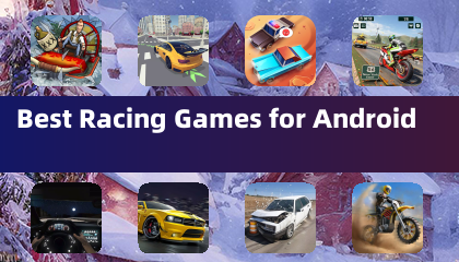 Best Racing Games for Android
