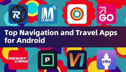Top Navigation and Travel Apps for Android