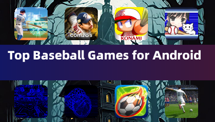 Top Baseball Games for Android