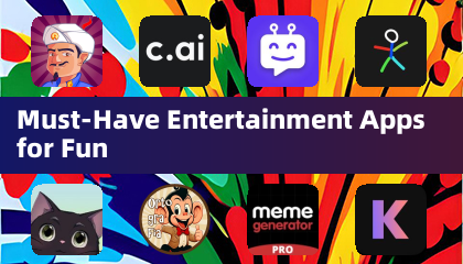 Must-Have Entertainment Apps for Fun