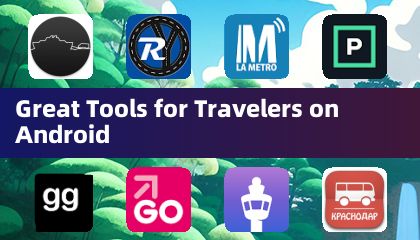 Great Tools for Travelers on Android